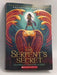 The Serpent's Secret - Sayantani DasGupta