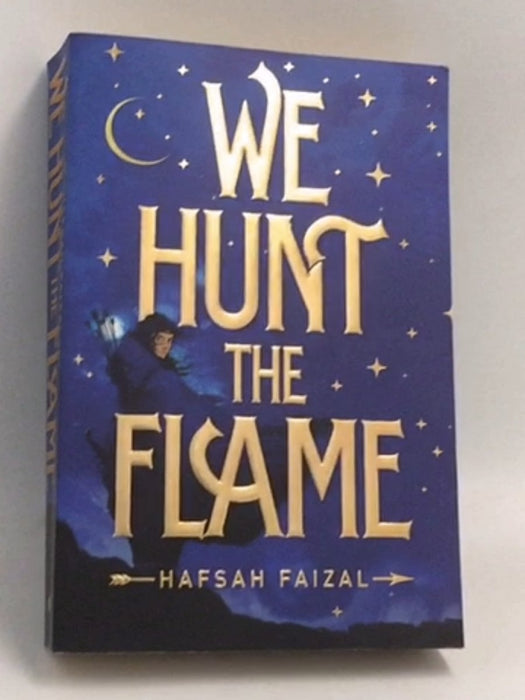We Hunt the Flame - Hafsah Faizal