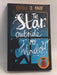 The Star Outside My Window - Onjali Q. Rauf; 