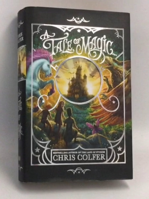 A Tale of Magic - Hardcover - Chris Colfer; 
