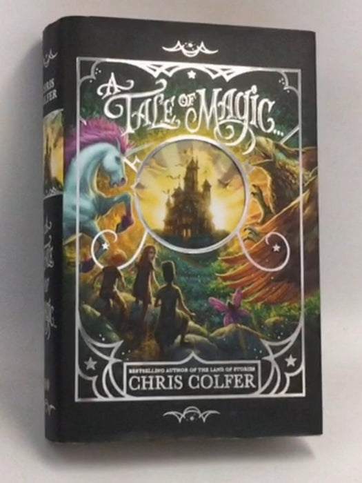 A Tale of Magic - Hardcover - Chris Colfer; 