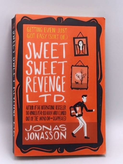 Sweet Sweet Revenge Ltd - Jonas Jonasson; 