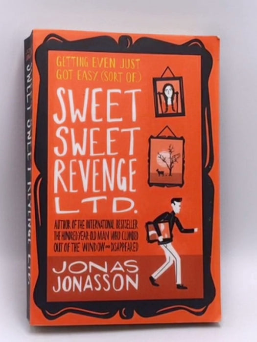 Sweet Sweet Revenge Ltd - Jonas Jonasson; 