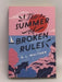 The Summer of Broken Rules - K. L. Walther; 