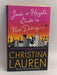 Josh and Hazel's Guide to Not Dating - Christina Lauren; 
