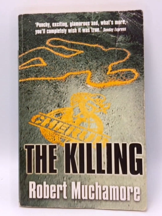 The Killing (CHERUB, No. 4) - Muchamore, Robert; 