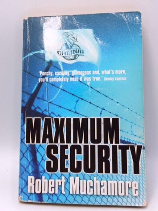 Maximum Security - Robert Muchamore; 