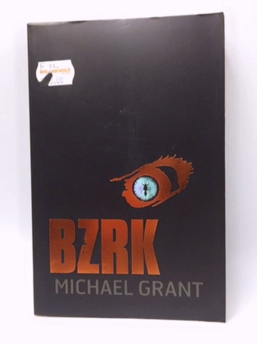 Bzrk 01 - Michael Grant; 