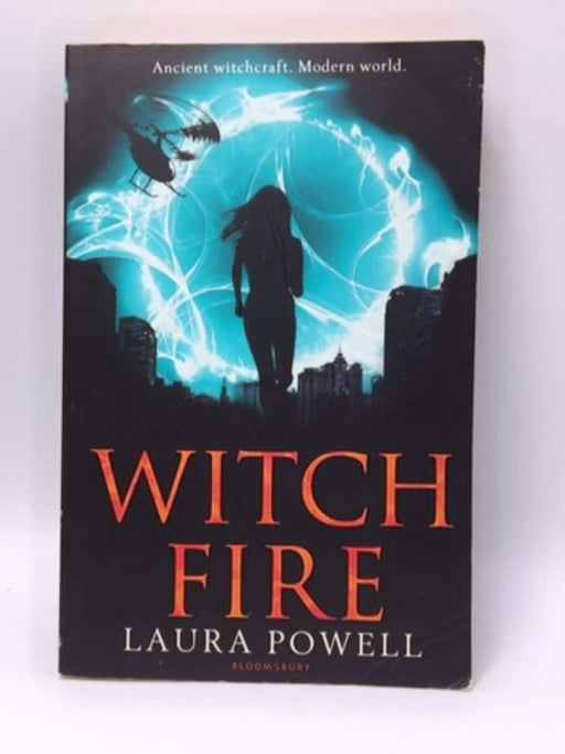 Witch Fire - Laura Powell; 