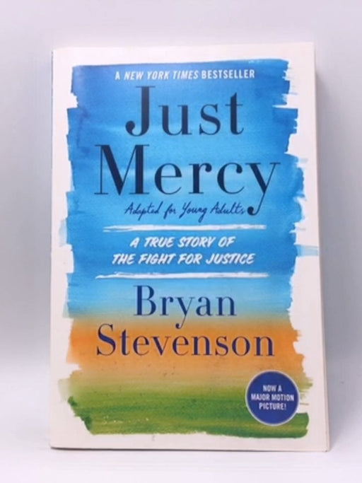 Just Mercy (Adapted for Young Adults) - Bryan Stevenson; 