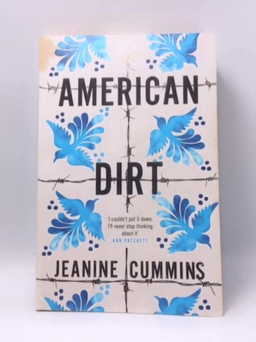 American Dirt - Jeanine Cummins; 