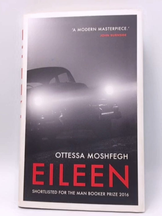 Eileen - Ottessa Moshfegh; 