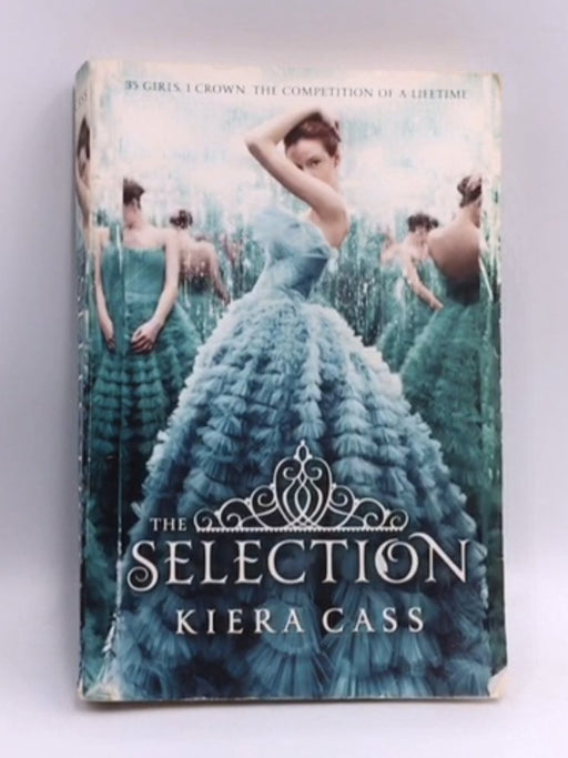 The Selection - Kiera Cass; 