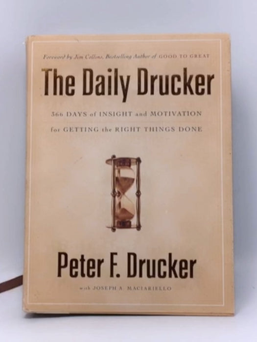 The Daily Drucker- Hardcover  - Peter F. Drucker; 