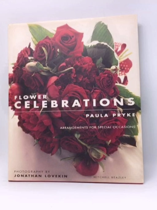 Flower Celebrations - Paula Pryke; 