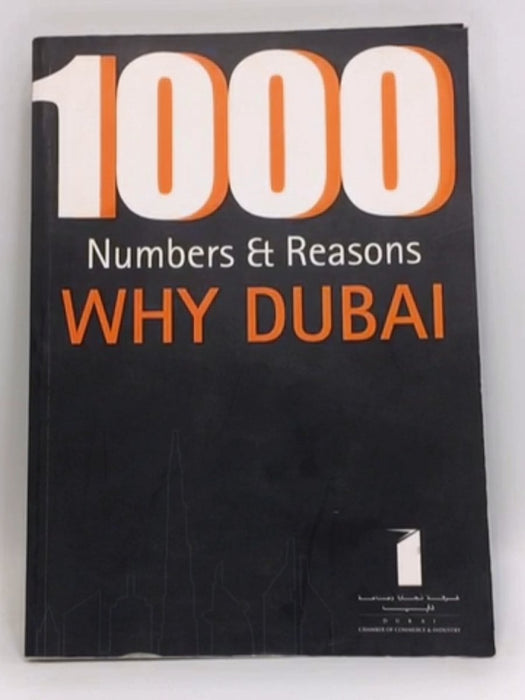 1000 Numbers & Reasons Why Dubai - Khaled Kassar;