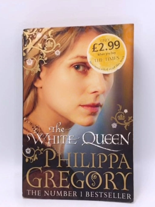 The White Queen - Philippa Gregory; 