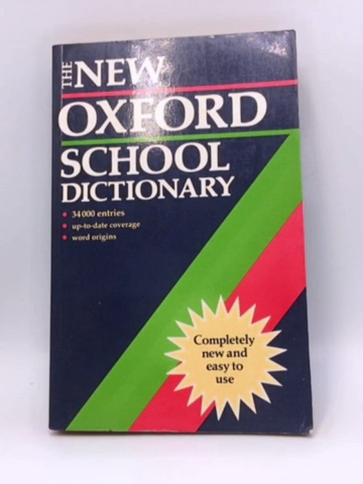 The New Oxford School Dictionary - Joyce M. Hawkins; 