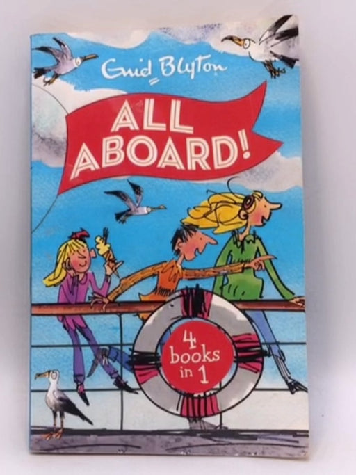 All Aboard! (4 books in 1) - Enid Blyton; 