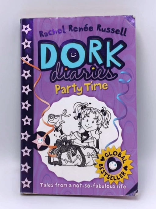 Dork Diaries: Party Time - Rachel Renée Russell