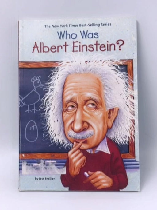 Who Was Albert Einstein? - Jess Brallier; Who HQ; 