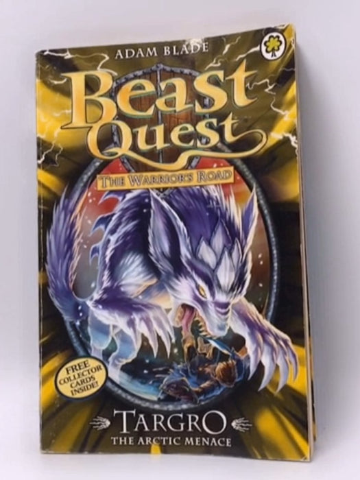 Beast Quest #74:Targro the Arctic Menace - Adam Blade