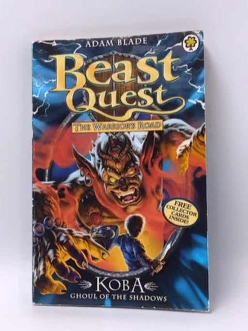 Beast Quest: 78: Koba, Ghoul of the Shadows - Adam Blade; 