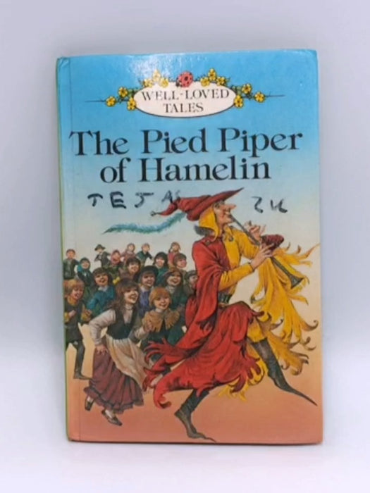 The Pied Piper of Hamelin - Rose Impey; 