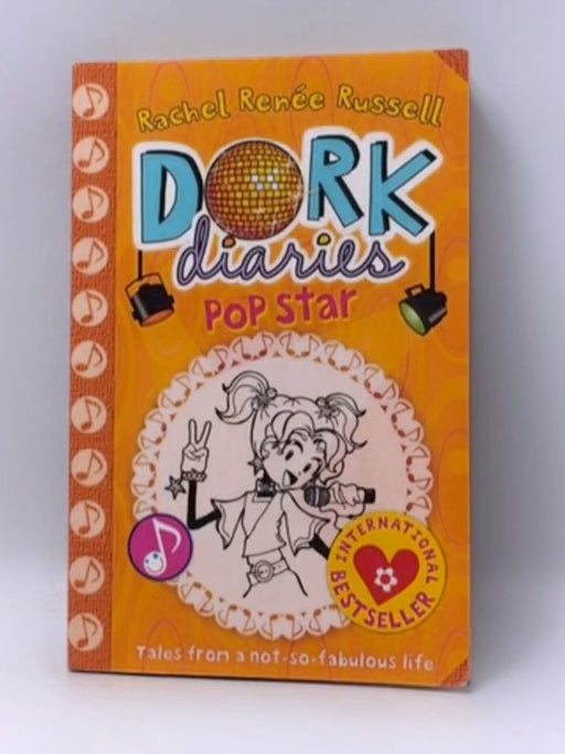 Dork Diaries- Pop Star - Rachel Renee Russell
