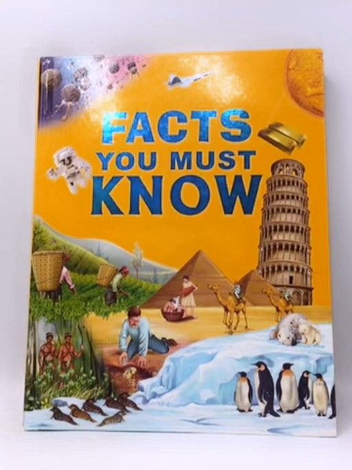 Facts You Must Know- Hardcover  - Om Books; 