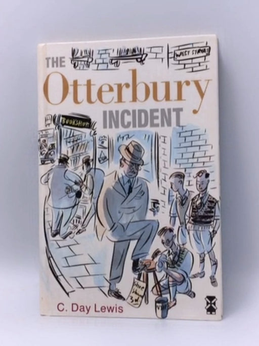 Otterbury Incident - Hardcover - Cecil Lewis; 