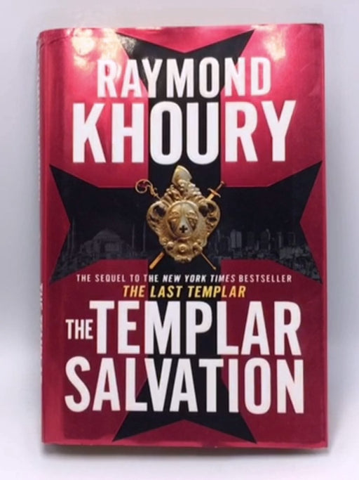 The Templar Salvation (Hardcover) - Raymond Khoury; 