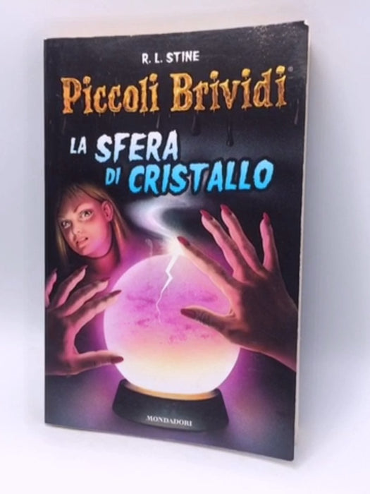 La sfera di cristallo - R. L. Stine; 