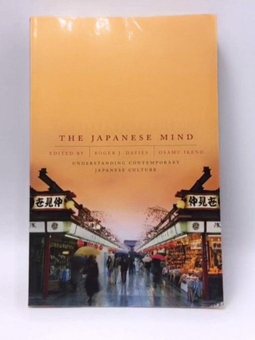 The Japanese Mind - Roger J. Davies; Osamu Ikeno; 