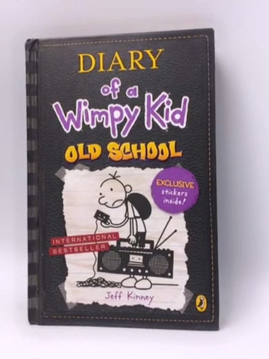 Diary of a Wimpy Kid: Old School - Hardcover - Jeff Kinney