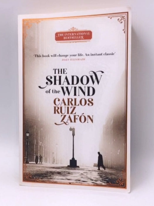 The Shadow of the Wind - Carlos Ruiz Zafon; 