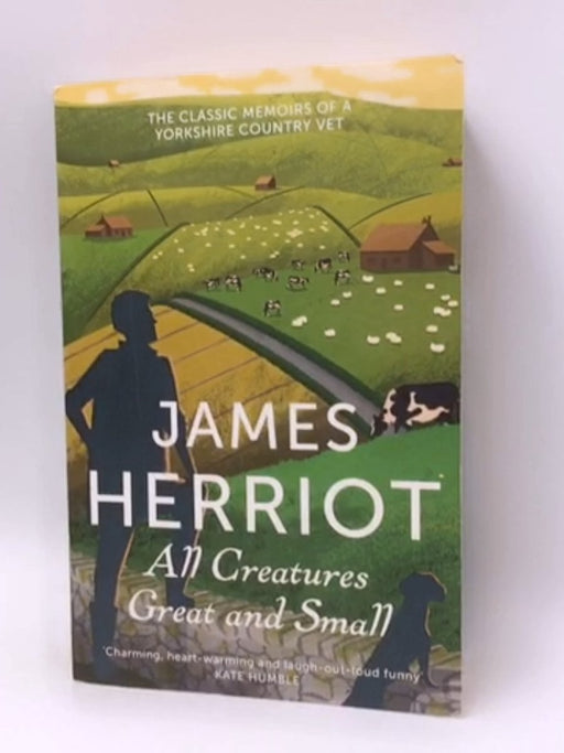 All Creatures Great and Small - James Herriot; 