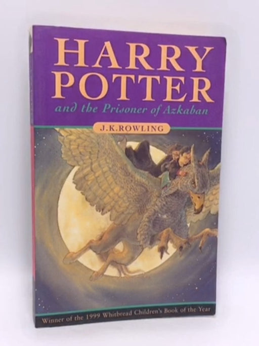 Harry Potter and the Prisoner of Azkaban - J. K. Rowling