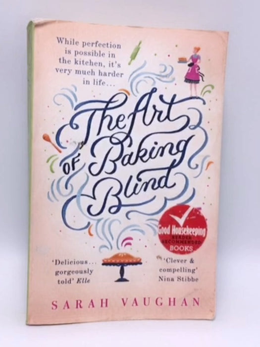 The Art of Baking Blind - Sarah Vaughan; 