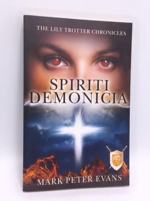 SPIRITI DEMONICIA - Mark Peter Evans