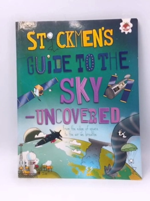 Stickmen's Guide to the Sky - Catherine Chambers; 