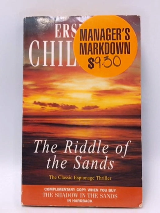 The Riddle of the Sands - Erskine Childers; 