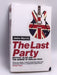 The Last Party - John Harris; 