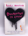 Dangerous to Know - Katy Moran; 