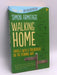 Walking Home - Simon Armitage; 