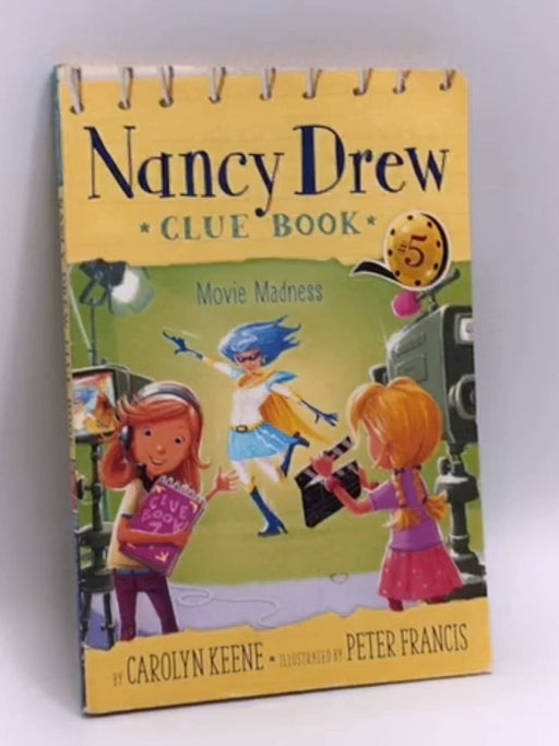 Movie Madness - Carolyn Keene; 