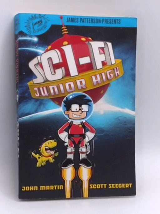 Sci-Fi Junior High - Scott Seegert; 