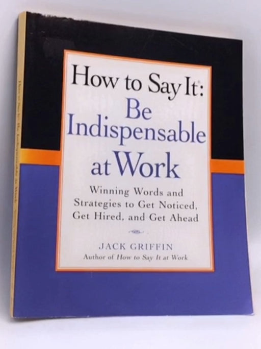 How to Say it - Jack Griffin; 