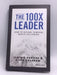 The 100X Leader - Hardcover - Jeremie Kubicek; Steve Cockram; 