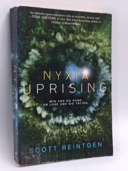 Nyxia Uprising - Scott Reintgen; 